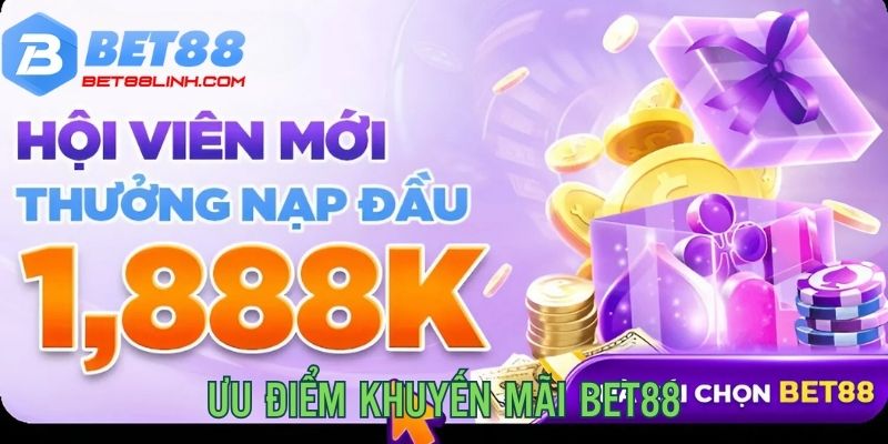 Những điểm nổi bật thu được từ chương trình ưu đãi Bet88